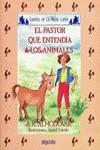 PASTOR QUE ENTENDIA A LOS ANIMALES, EL | 9788476473627 | RODRIGUEZ ALMODOVAR, ANTONIO