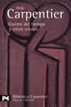 GUERRA DEL TIEMPO Y OTROS RELATOS (LB) | 9788420633596 | CARPENTIER, ALEJO