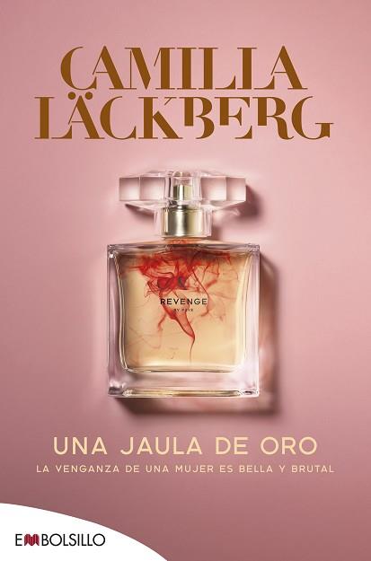 UNA JAULA DE ORO | 9788418185076 | LÄCKBERG, CAMILLA