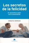 SECRETOS DE LA FELICIDAD | 9788493521257 | SERRANO, SEBASTIA