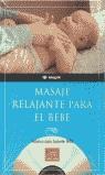 MASAJE RELAJANTE PARA EL BEBE (AMB CD) | 9788479018351 | VARIS