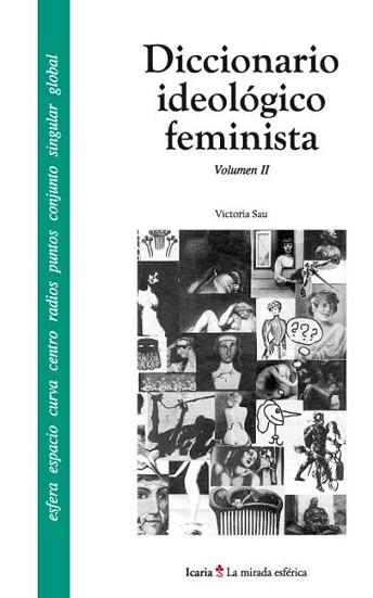 DICCIONARIO IDEOLOGICO FEMINISTA VOL.2 | 9788474264982 | SAU, VICTORIA