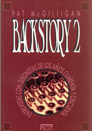 BACKSTORY 2 | 9788486702328 | MCGILLIGAN, PATRICK