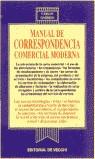 MANUAL DE CORRESPONDENCIA COMERCIAL MODERNA | 9788431584559 | GARRIDO HILGUERO, CARLOS