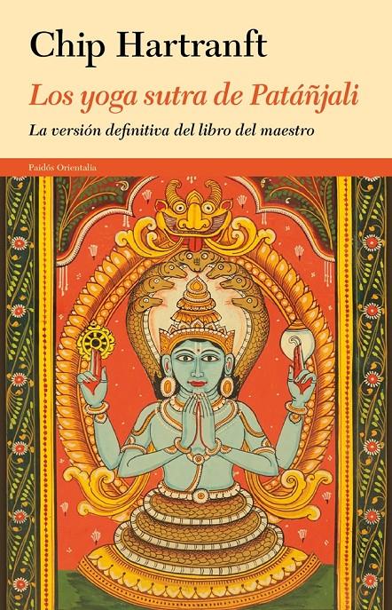 LOS YOGA SUTRA DE PATÁÑJALI | 9788449329135 | CHIP HARTRANFT