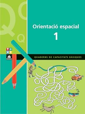 QUADERN ORIENTACIO ESPACIAL 1 | 9788441208490 | VARIS