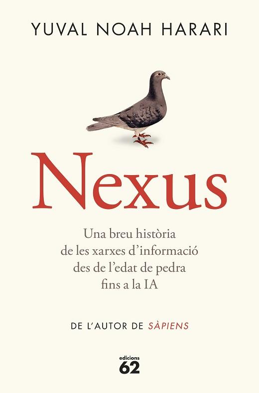 NEXUS (CATALÀ) | 9788429781991 | NOAH HARARI, YUVAL