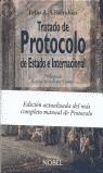 TRATADO DE PROTOCOLO DE ESTADO E INTERNACIONAL | 9788489770973 | VILARRUBIAS, FELIO A.