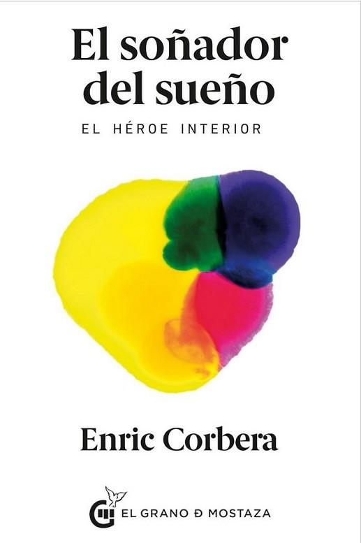 EL SOÑADOR DEL SUEÑO | 9788494614453 | CORBERA, ENRIC