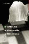 FANTASMA DE CANTERVILLE I ALTRES RELATS (ANTAVIANA JOVE) | 9788448911492 | WILDE, OSCAR