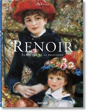 RENOIR PINTOR DE LA FELICIDAD | 9783836519069 | NERET, GILLES