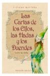 CARTAS DE LOS ELFOS, LAS HADAS Y LOS DUENDES | 9788477206033 | MATTERA, TIZIANA