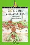 CUATRO O TRES MANZANAS VERDES | 9788420727899 | VAZQUEZ VIGO, CARMEN