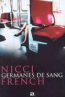 GERMANES DE SANG (RUSTEGA) | 9788429752588 | FRENCH, NICCI