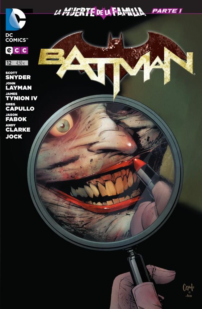 BATMAN NÚM. 12: LA MUERTE DE LA FAMILIA - PARTE 1 | 9788415844006 | TYNION IV, JAMES/LAYMAN, JOHN/SNYDER, SCOTT