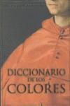 DICCIONARIO DE LOS COLORES | 9788449322396 | PASTOUREAU, MICHEL