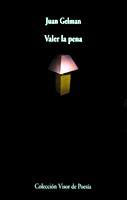 VALER LA PENA (VISOR DE POESIA) | 9788475229652 | GELMAN, JUAN