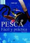 PESCA FACIL Y PRACTICA | 9788476308943 | GARCIA, JORGE