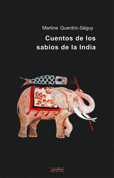 CUENTOS DE LOS SABIOS DE LA INDIA | 9788430114733 | QUENTRIC.SGUY, MARTINE