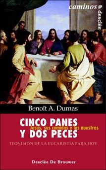 CINCO PANES Y DOS PECES | 9788433017666 | DUMAS, BENOIT A.