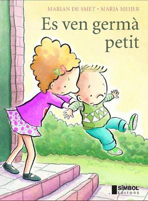 ES VEN GERMA PETIT | 9788495987426 | SMET DE, MARIAN / MEIJER, MARJA