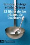 LIBRO DE LOS PLATOS DE CUCHARA, EL (LB) | 9788420656540 | ORTEGA, SIMONE