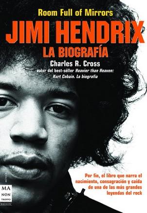 JIMI HENDRIX ( LA BIOGRAFIA ) | 9788496222809 | CROSS, CHARLES R.