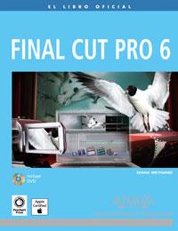 FINAL CUT PRO 6 ( INCLUYE DVD ) | 9788441523494 | WEYNAND, DIANA