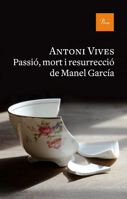 PASSIÓ, MORT I RESURRECCIÓ DE MANEL GARCIA | 9788475886312 | VIVES TOMÁS, ANTONI