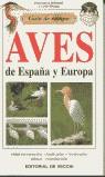 GUIA DE CAMPO AVES DE ESPAÑA Y EUROPA | 9788431527372 | BRICHETTI, PIERANDREA