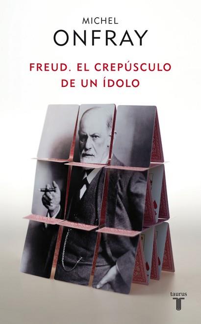 FREUD EL CREPUSCULO DE UN IDOLO | 9788430608133 | ONFRAY, MICHEL