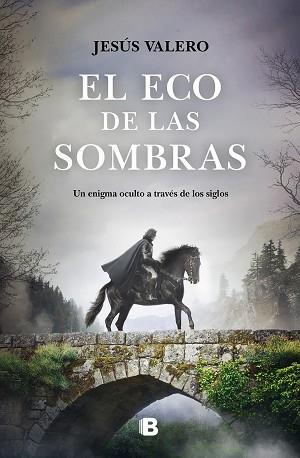 EL ECO DE LAS SOMBRAS | 9788466669092 | VALERO, JESÚS