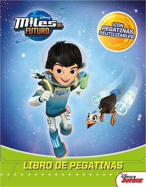 MILES DEL FUTURO. LIBRO DE PEGATINAS | 9788499517322 | DISNEY