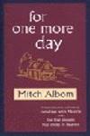 FOR ONE MORE DAY | 9780751537536 | ALBOM, MITCH