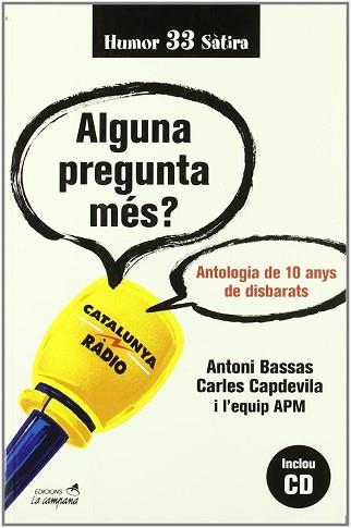 ALGUNA PREGUNTA MES | 9788495616487 | BASSAS, ANTONI / CAPDEVILA, CARLES / EQUIP APM