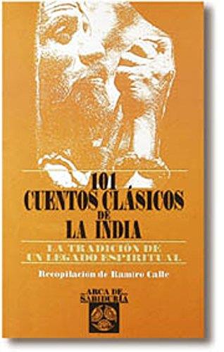 CIENTO UN CUENTOS CLASICOS DE LA INDIA | 9788476408902 | CALLE, RAMIRO A.