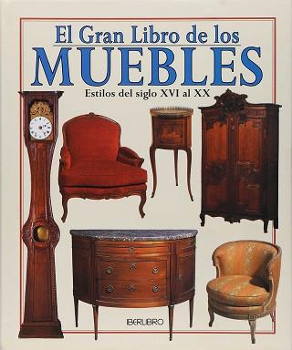 GRAN LIBRO DE LOS MUEBLES, EL | 9788445904930 | ROUSSEAU, FRANCIS