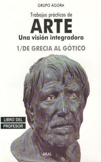 TRABAJOS PRACTICOS DE ARTE 1 PROFESOR | 9788476006429 | GRUPO AGORA