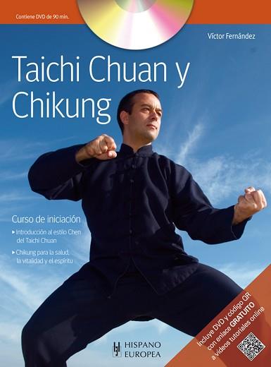 TAICHI CHUAN Y CHIKUNG CURSO DE INICIACION + DVD | 9788425519314 | FERNANDEZ, VICTOR