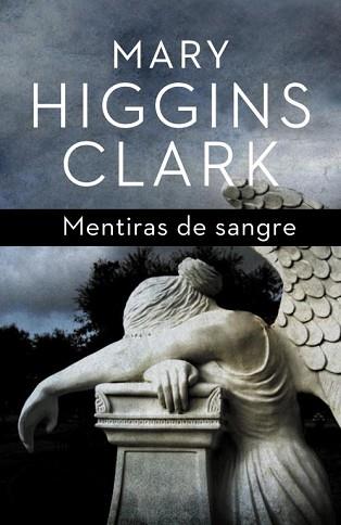 MENTIRAS DE SANGRE | 9788401339455 | HIGGINS CLARK,MARY