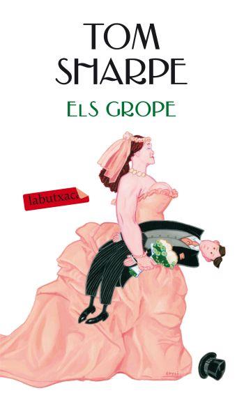 ELS GROPE | 9788499302447 | TOM SHARPE