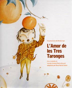 AMOR DE LES TRES TARONGES L' | 9788427308893 | ALCOVER, ANTONI MARIA / COLOM, ROSA MARIA