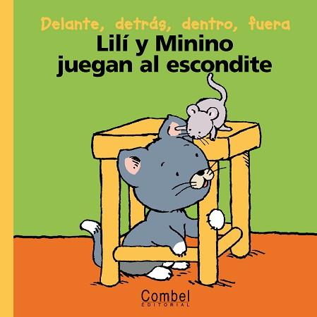 LILI Y MINIMO JUEGAN AL ESCONDITE | 9788478645152 | DELVAL, MARIE-HELENE