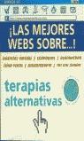 MEJORES WEBS SOBRE TERAPIAS ALTERNATIVAS, LAS | 9788479534622 | VARIS