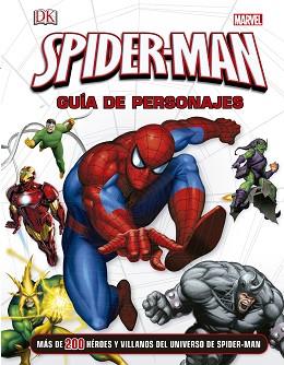 SPIDER-MAN. GUÍA DE PERSONAJES | 9788415343899 | MARVEL / WALLACE, DANIEL