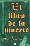 EL LIBRO DE LA MUERTE | 9788466651226 | ANÓNIMO
