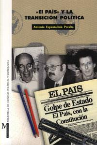 PAIS Y LA TRANSICION POLITICA EL | 9788433829047 | ESPANTALEON PERALTA, ANTONIO