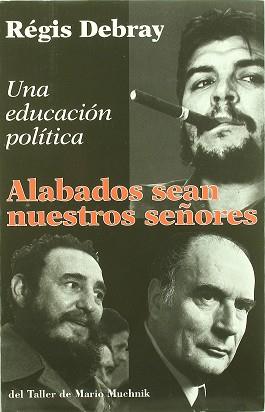 ALABADOS SEAN NUESTROS SEÑORES | 9788492386932 | DEBRAY, REGIS