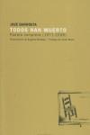 TODOS HAN MUERTO: POESIA COMPLETA ( 1971-2006 ) | 9788493492311 | BARROETA, JOSE