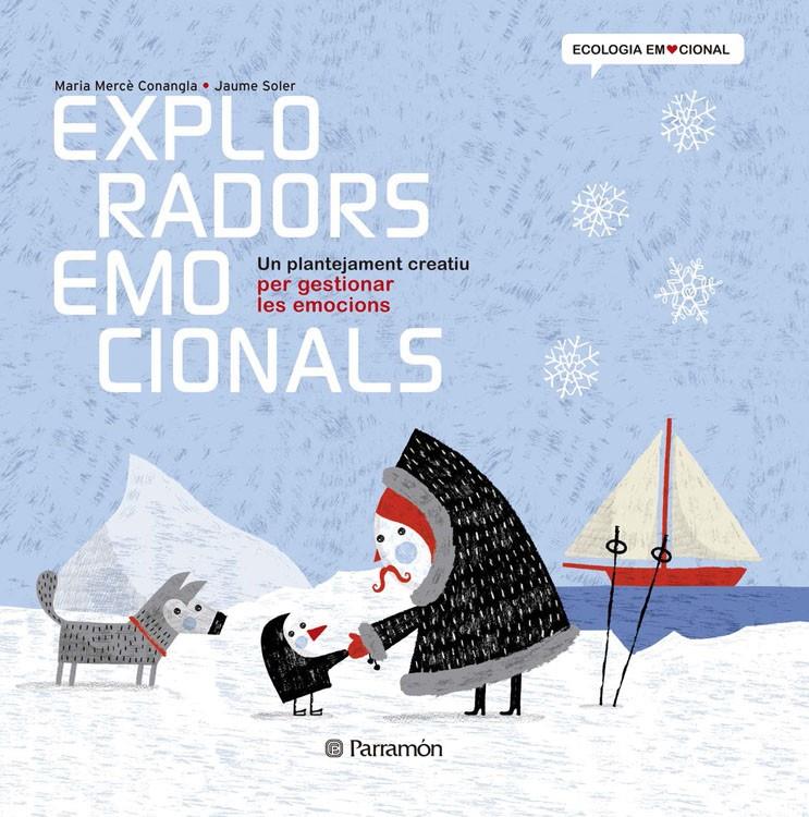 EXPLORADORS EMOCIONALS | 9788434238374 | CONANGLE, MARIA MERCÈ/SOLER,JAUME